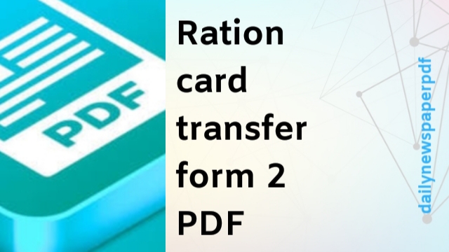 Ration Card Transfer Form 2 PDF